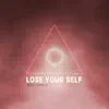 Kled Mone - Lose Your Self - Single